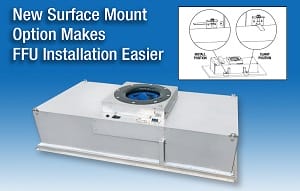New Surface Mount Option Makes FFU Installation Easier